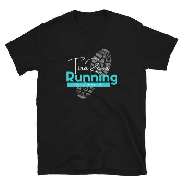 Run With Me 5k - Short-Sleeve Unisex T-Shirt - Image 3