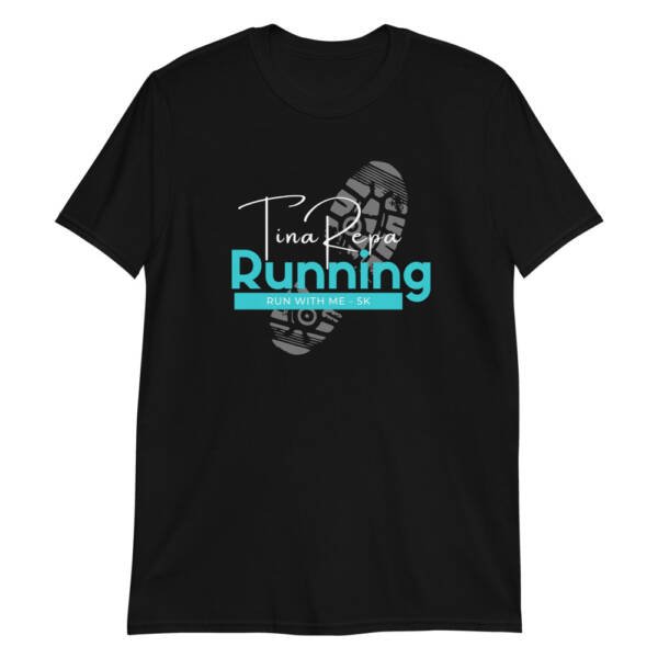 Run With Me 5k - Short-Sleeve Unisex T-Shirt - Image 4